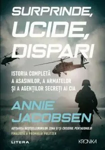 Surprinde, ucide, dispari de Annie Jacobsen