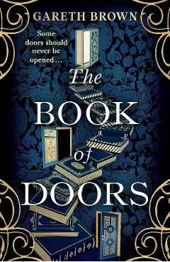 The Book of Doors de Gareth Brown
