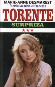 Torente - Surpriza. Vol. III de Marie Anne Desmarest