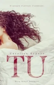 Tu de Caroline Kepnes