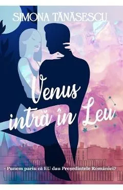 Venus intra in leu de Simona Tanasescu