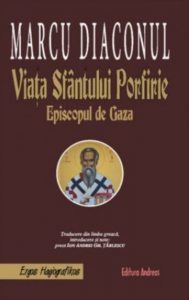 Viata Sfantului Porfirie Episcopul de Gaza