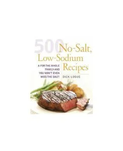 500 Low Sodium Recipes de Dick Logue