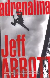 Adrenalina de Jeff Abbott