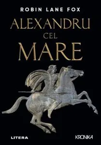 Alexandru cel Mare de Robin Lane Fox