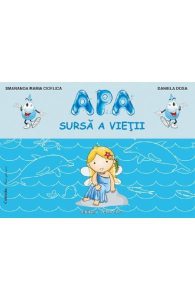 Apa, sursa a vietii