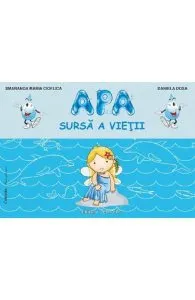 Apa, sursa a vietii