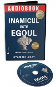 Audiobook. Inamicul este egoul