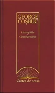 Balade si idile. Cantece de vitejie