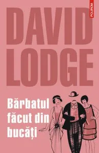 Barbatul facut din bucati de David Lodge