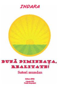 Buna dimineata, Realitate!