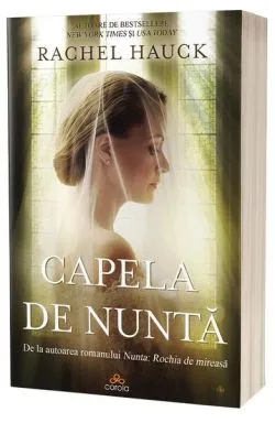 Capela de nuntă de Rachel Hauck