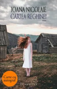 Cartea Reghinei - cu autograf de Ioana Nicolae