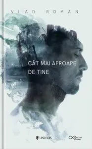 Cat mai aproape de tine de Roman Vlad