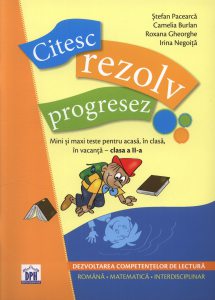 Citesc, rezolv, progresez