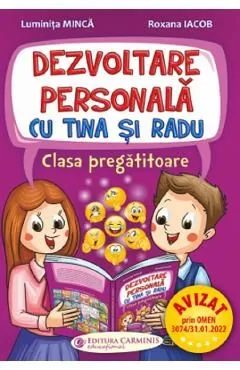 Dezvoltare personala cu Tina si Radu - Clasa pregatitoare de Luminita Minca