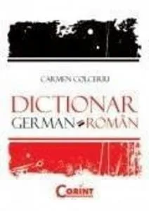 Dictionar german-roman de Carmen Colceriu