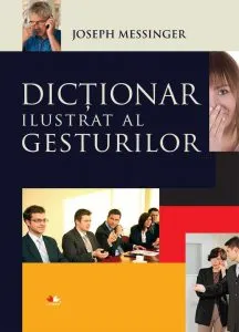 Dictionar ilustrat al gesturilor de Joseph Messinger