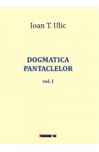 Dogmatica pantaclelor Vol.1