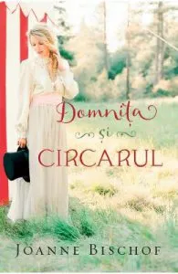 Domnita si circarul de Joanne Bischof