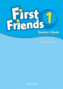 First Friends 1 - Teacher's Book de Susan Iannuzzi