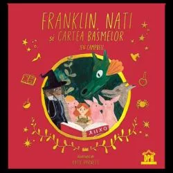 Franklin, Nati si cartea basmelor de Jen Campbell