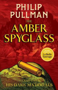 His Dark Materials 3: The Amber Spyglass