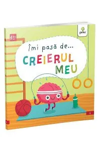 Imi pasa de... creierul meu de Liz Lennon