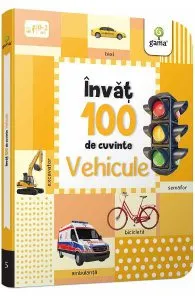 Invat 100 de cuvinte. Vehicule