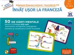 Invat usor la franceza. 50 de harti mentale de Stephanie Eleaume Lachaud