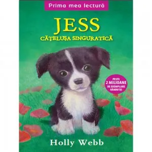 Jess, catelusa singuratica de Holly Webb