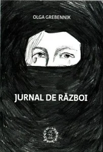 Jurnal de Război de Olga Grebennik
