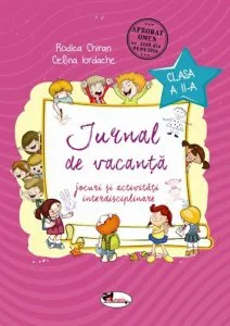 Jurnal de vacanta clasa a II-a de Rodica Chiran