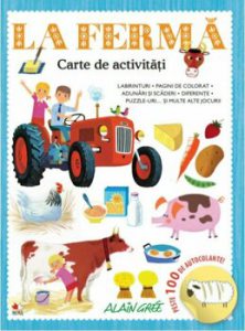 La ferma. Carte de activitati. Peste 100 de autocolante!