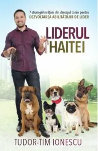 Liderul haitei de Tudor-Tim Ionescu