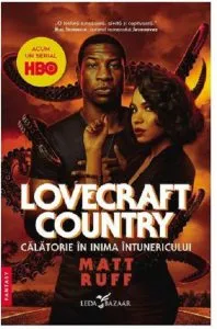 Lovecraft Country de Matt Ruff