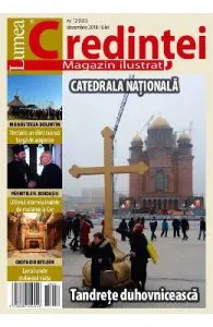 Lumea credintei. Nr. 12 (185). Decembrie 2018
