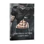 Meciurile dragostei, Volumul 1, Adevarata victorie e dupa meci de Lexi B. Newman