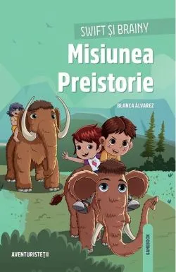 Misiunea Preistorie de Blanca Alvarez