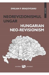 Neorevizionismul ungar. Hungarian neo-revisionism