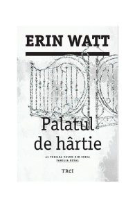 Palatul de hârtie. Familia Royal (vol.3)