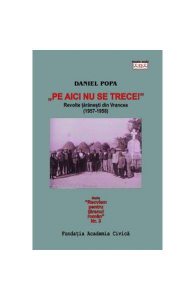 Pe aici nu se trece. Revoltele tărănești din Vrancea (1957-1958)