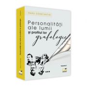 Personalitati ale lumii si profilul lor grafologic. Volumul 1