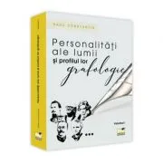 Personalitati ale lumii si profilul lor grafologic. Volumul 1 de Radu Constantin
