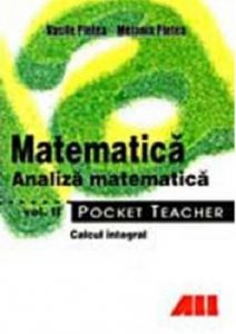 Pocket Teacher. Matematica. Analiza Vol.
