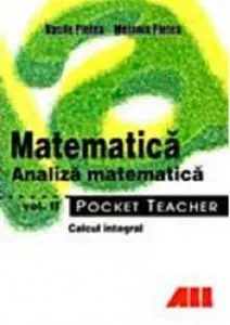 Pocket Teacher. Matematica. Analiza Vol. de Melania Pletea