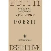 Poezii (editii definitive) de St. O. Iosif