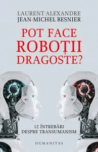 Pot face robotii dragoste?