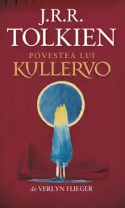 Povestea lui Kullervo de J.R.R. Tolkien