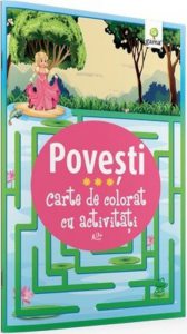 Povesti - carte de colorat cu activitati
